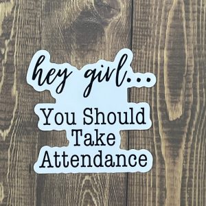 Product Image for You Should Take Attendance