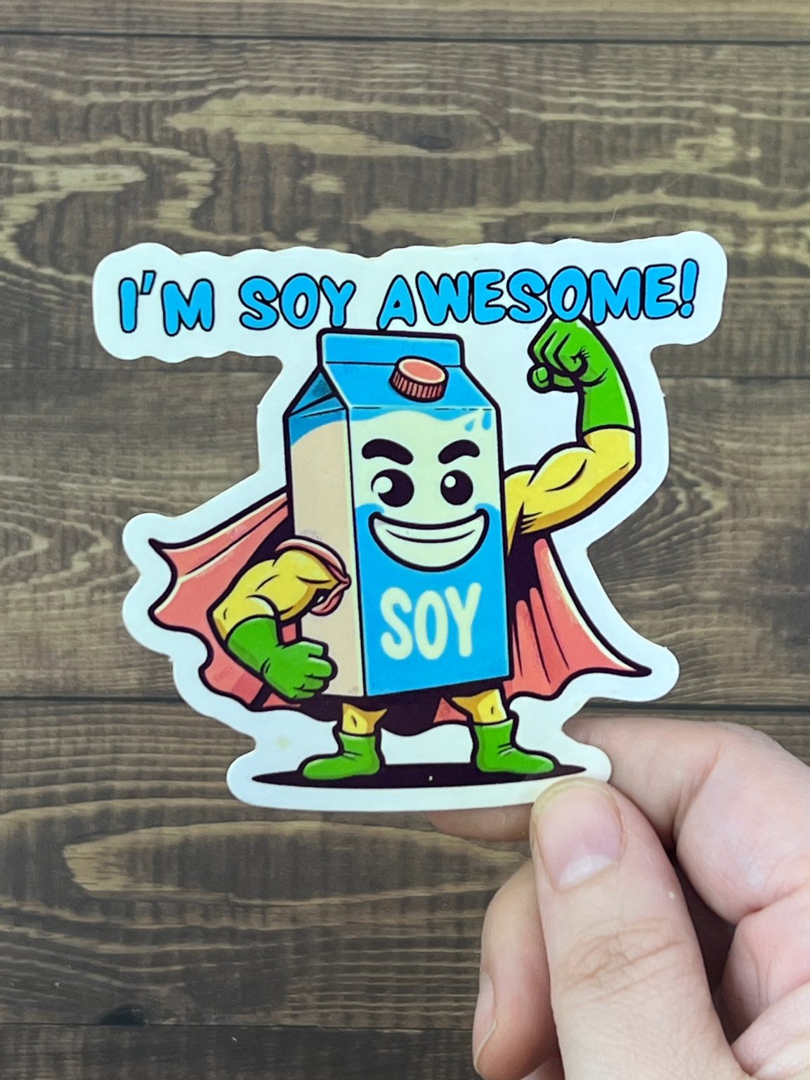 Product Image for I’m Soy Awesome