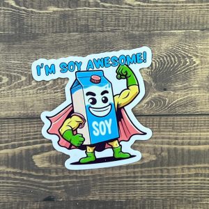 Product Image for I’m Soy Awesome