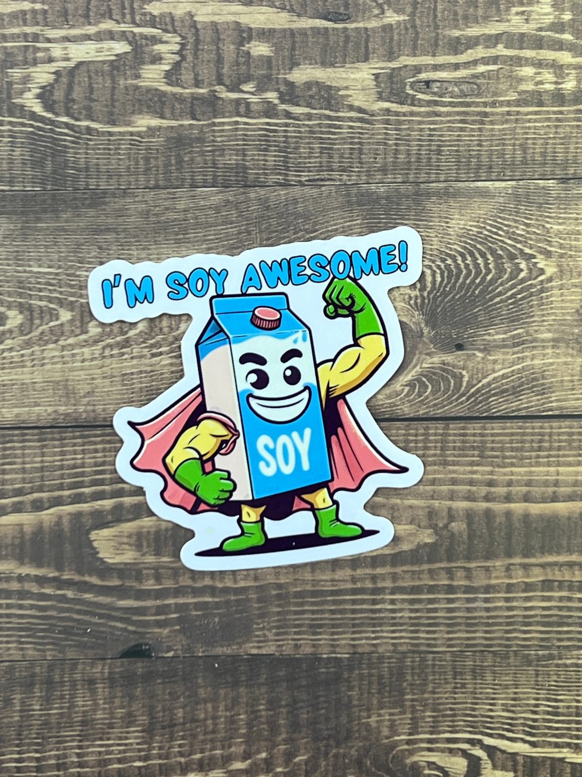 Product Image for I’m Soy Awesome