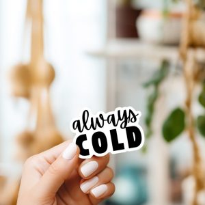 Product Image for Always Cold
