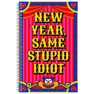 Product Image for New Year, Same Stupid Idiot Journal Spiral Bound Notebook